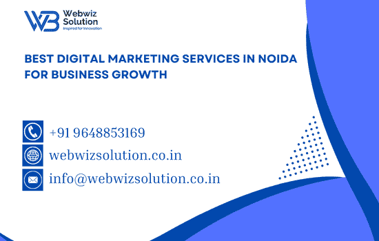 Best Digital Marketing Services in Noida for Business Growth