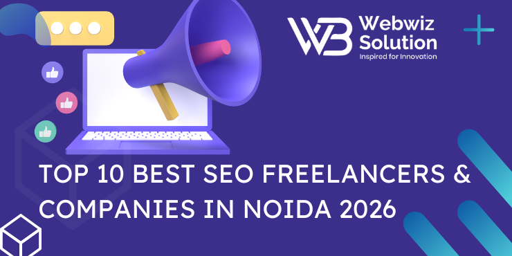 Top 10 Best SEO Freelancers & Companies in Noida 2026